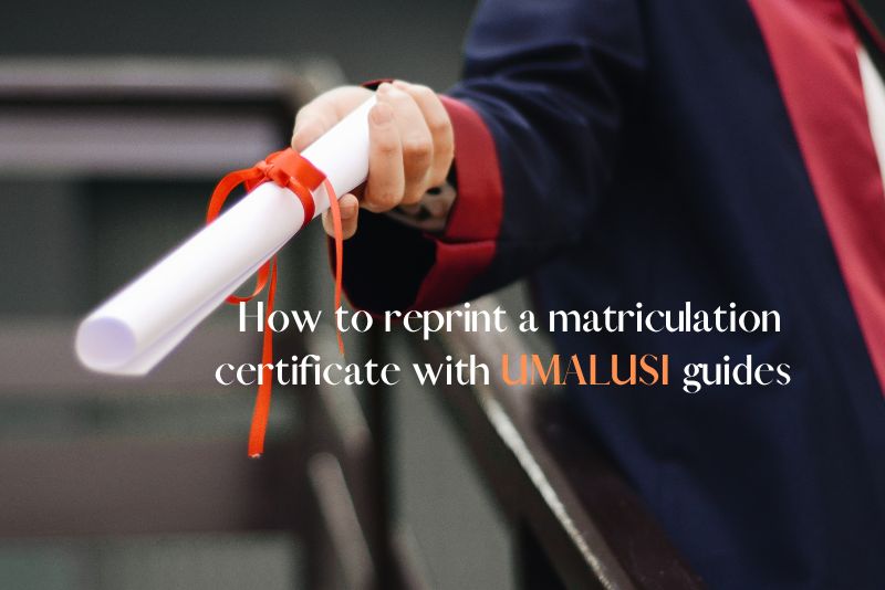 Guides on how to reprint a matriculation certificate with the Department of Basic Education