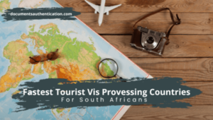Fastest Tourist Visa Processing Countries