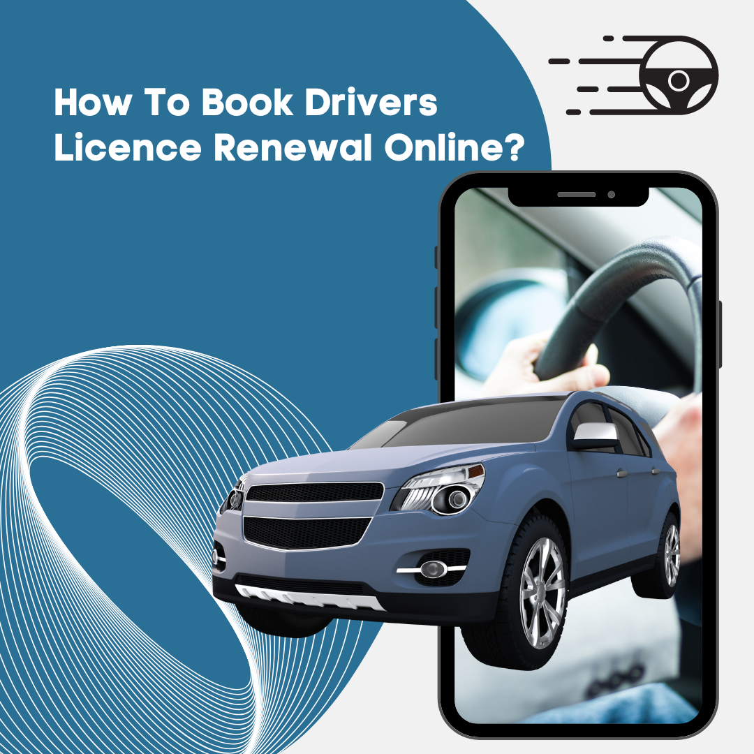 The Best Guide To Book Drivers Licence Renewal Online